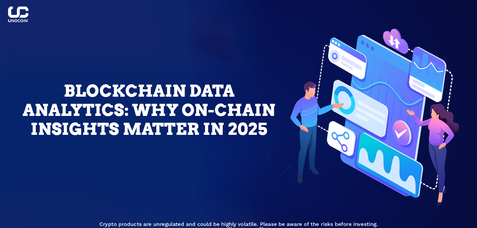 Why On-Chain Insights Are Key in 2025